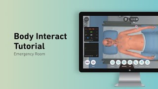 Body Interact Tutorial - Emergency Room | Virtual Patient Simulation screenshot 1