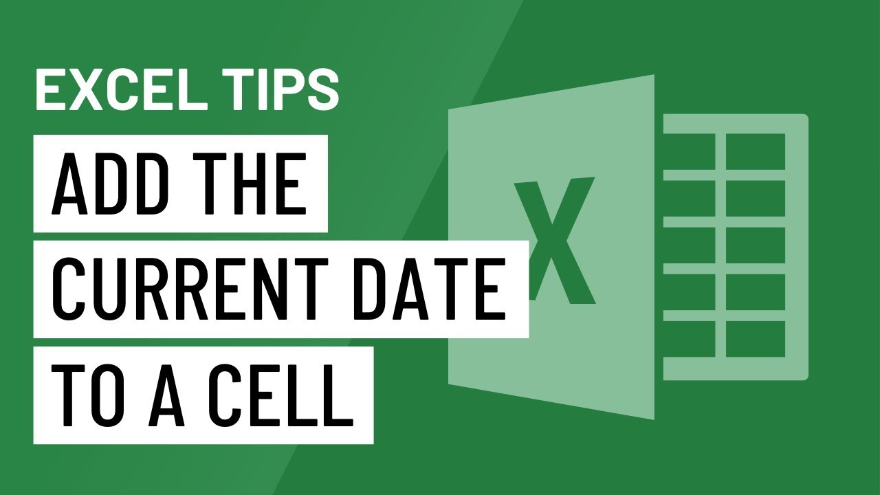 Excel Quick Tip: Add the Current Date to a Cell