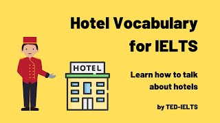 Hotel Vocabulary for IELTS