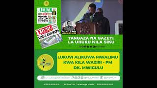 LUKUVI ALIKUWA MWALIMU KWA KILA WAZIRI - PM DK. MWIGULU