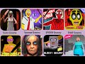 Scary Granny,Sponge Granny,SPIDER Granny,Scary FNAF Granny,Elsa Granny,Granny Minecraft