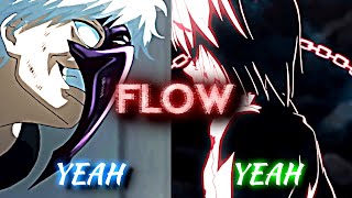 YEAH YEAH YEAH YEAH ( Flow Amv Edit )