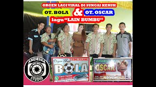 Ot Bola mini music | lain bumbu | live desa tebing bulang