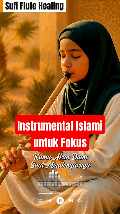 🎧Instrumental Islami Terbaik – Fokus, Relaksasi, Dzikir | #Shorts #instrumental