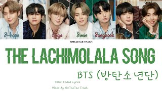 THE LACHIMOLALA SONG - BTS [Color Coded Lyrics Han/Rom/Eng]