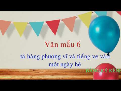 Video Văn mẫu: tả hàng phượng vĩ và tiếng ve vào một ngày hè... - YouTube