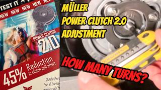 Muller Power Clutch Adjustment - How many turns?