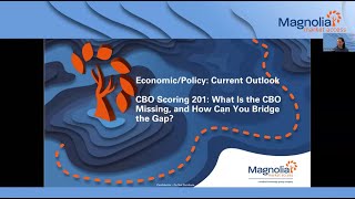 CBO Scoring 201: What is the CBO Missing & How to Bridge the Gap
