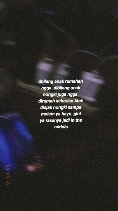 STORY WA || NONGKRONG || STORY WA KEREN