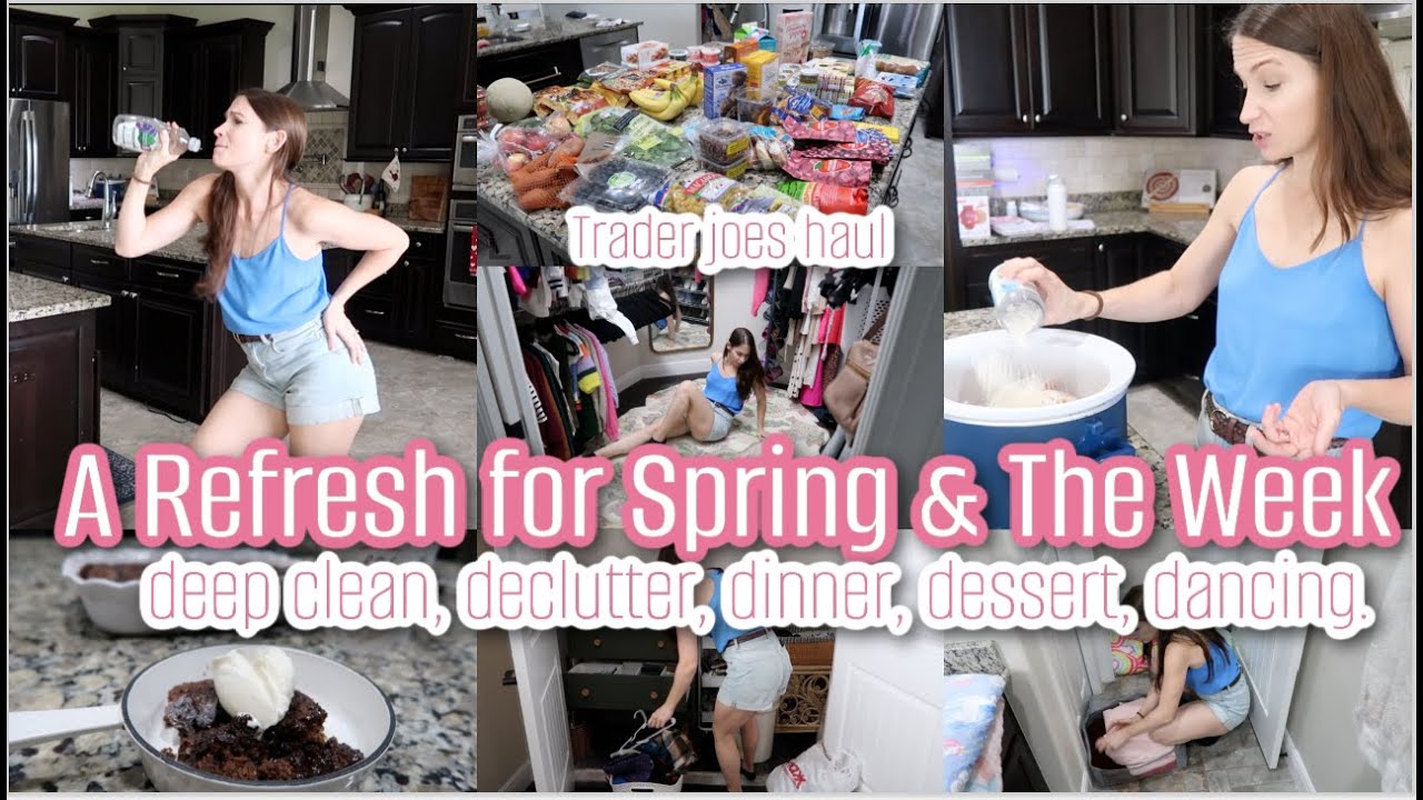 Refresh for Spring & The Week! Deep Clean, Declutter, Dinner, Dessert & Dancing. productive Mom Life