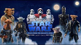 Star Wars  Tales from the Galaxy's Edge | LAST CALL | FULL GAME PLAYTHROUGH | QUEST 2 | NO COMMENTS