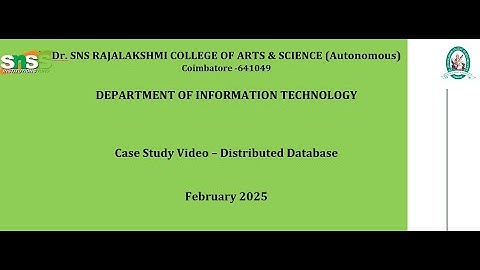 Case Study Video | Distributed Database | SNS Institutions