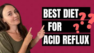 Are you eating these foods? [The best diet for Acid Reflux]