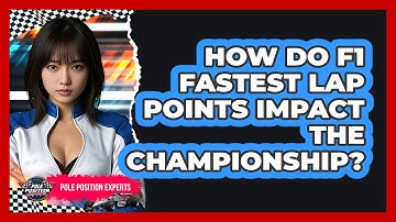 How Do F1 Fastest Lap Points Impact The Championship? - Pole Position Experts