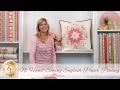 No Hand-Sewing English Paper Piecing | a Shabby Fabrics Quilting Tutorial