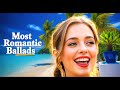 Top Love Songs 2026 | Most Romantic Ballads💖