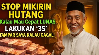 TERLILIT HUTANG?? GAK USAH DI PIKIRIN, PRAKTEKKAN SAJA, PASTI LUNAS TANPA DISANGKA - SANGKA