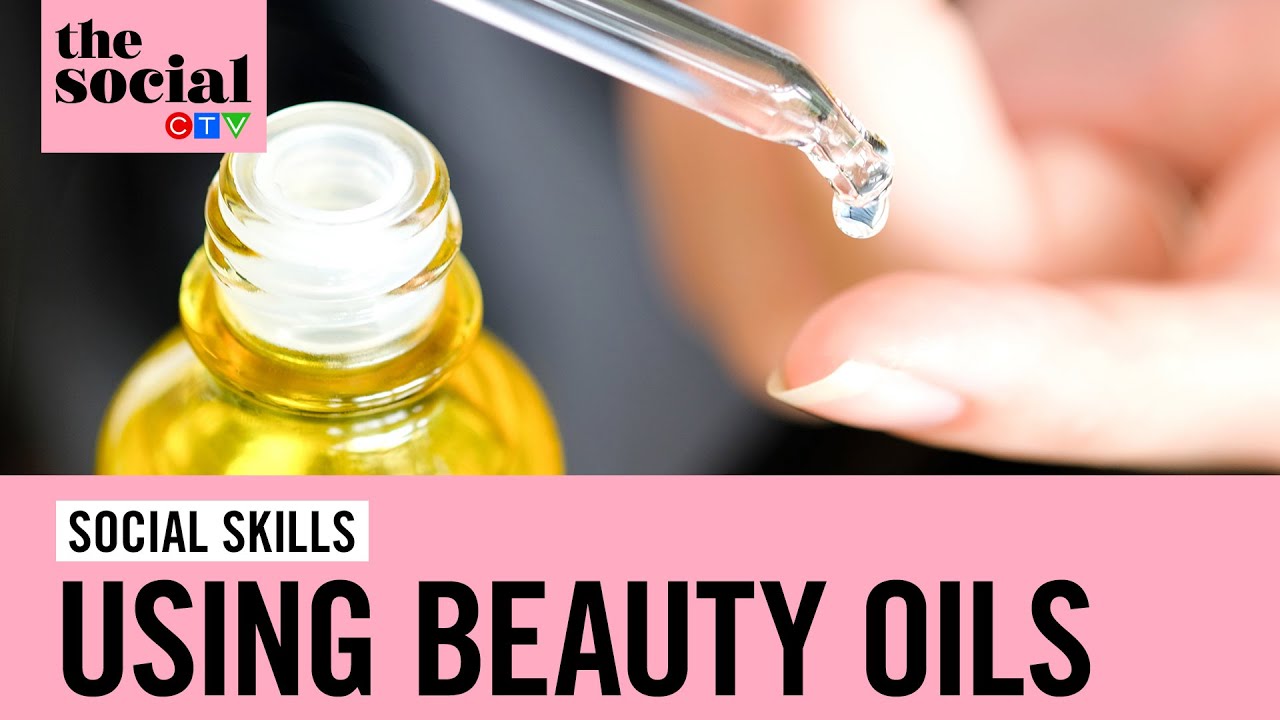 Why you should be including oils in your beauty routine | The Social ...