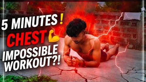 GET A BIGGER CHEST - 5 MINUTE CHEST WORKOUT