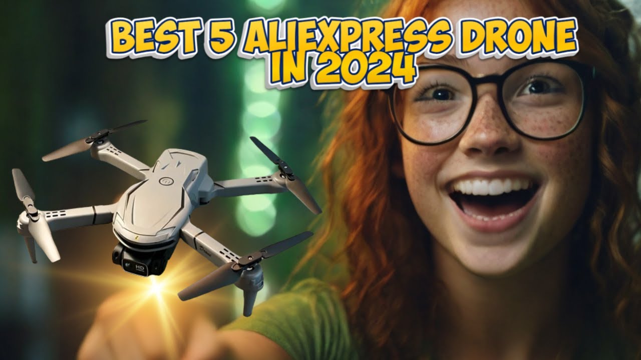 BEST 5 aliexpress drone | Top 5 Best aliexpress drone In 2024 - YouTube
