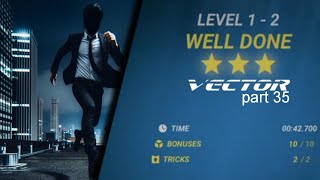 Vector story 4-2 gameplay | part 35