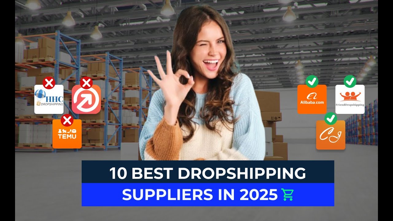 10 Best Dropshipping Suppliers in 2025 - YouTube