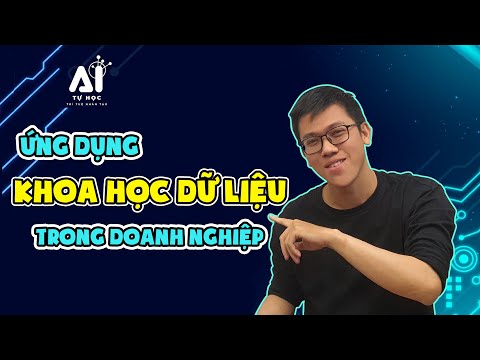 Video Ứng Dụng Khoa Học Dữ Liệu Trong Doanh Nghiệp - Data... - youtube