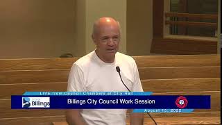 Billings City Council Work Session - August 15, 2022