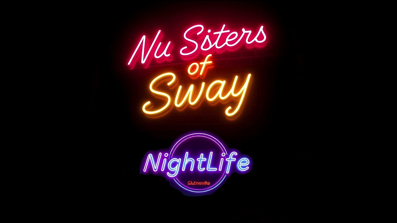 Nu Sisters Of Sway - Pure Fantasy (Stoned Version)