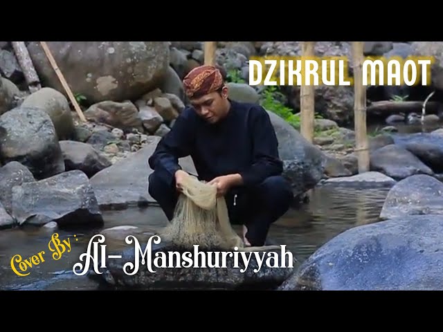 Dzikrul Maot - Cover Al-Manshuriyyah class=
