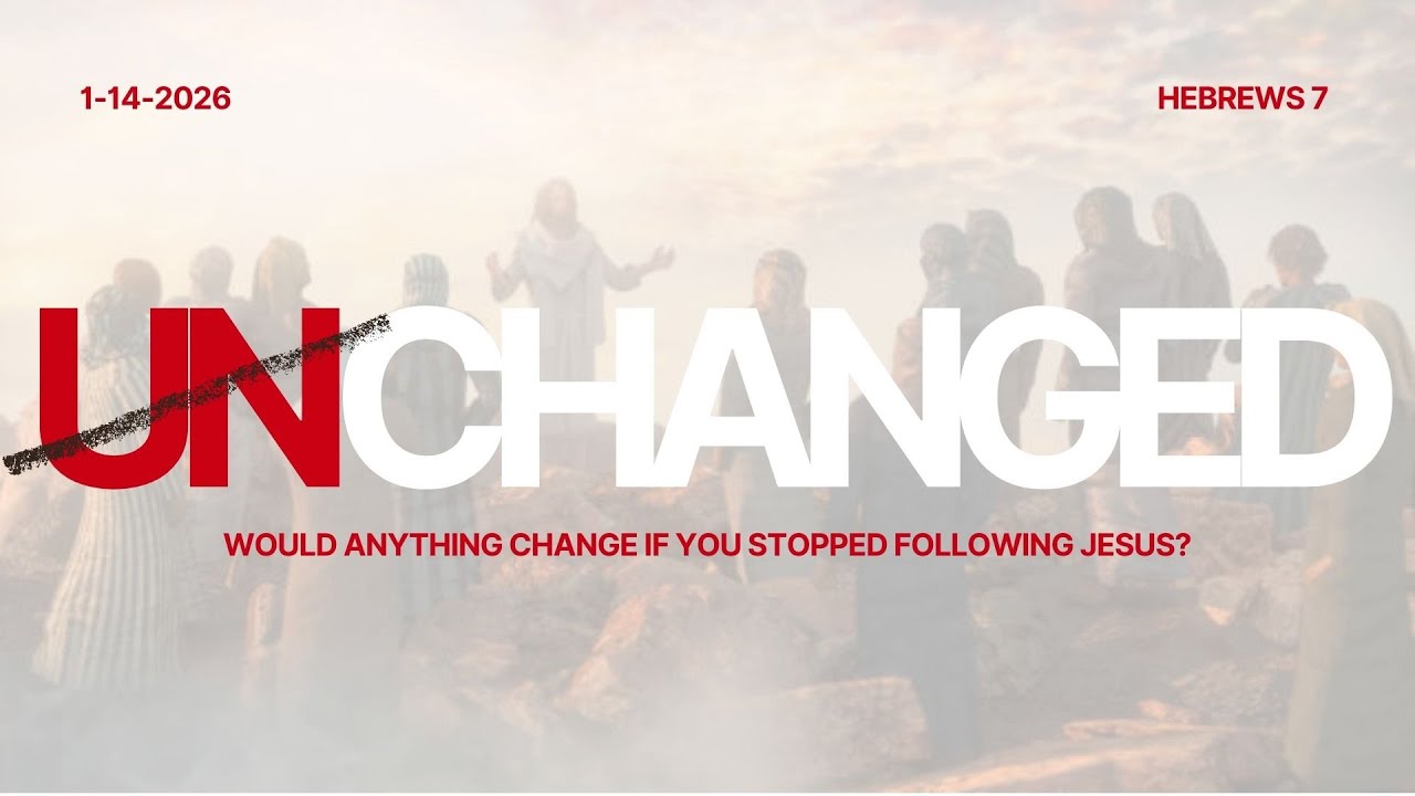 Having a PERSONAL relationship with God | Hebrews 8 | Unchanged Week Ten