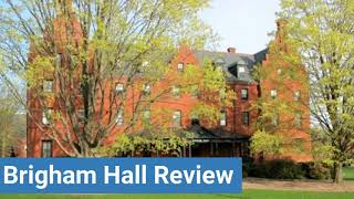 Mount Holyoke College Brigham Hall Review