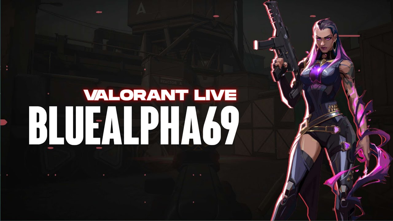 BlueAlpha Live stream | valorant  | face cam 