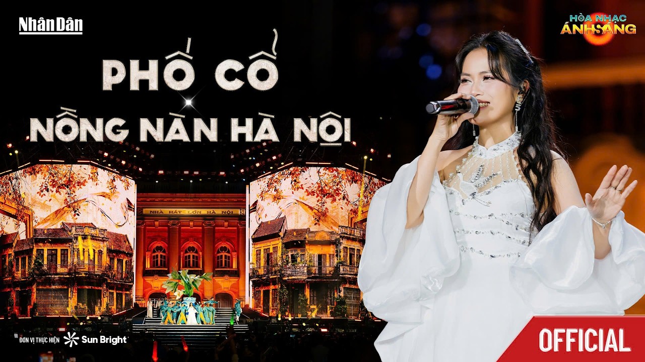 [OFFICIAL] MASHUP: PHỐ CỔ - NỒNG NÀN HÀ NỘI - HIỀN VK | HOÀ NHẠC ÁNH SÁNG 2026