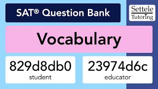 Vocabulary (SAT Question Bank 829d8db0/23974d6c)