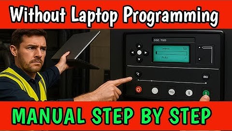 DSE 7320 Generator Controller Manual Parameter Setting Without Laptop | Step-by-Step Guide