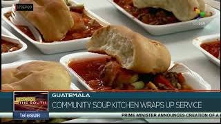 Guatemala: Soup kitchen helps mitigate food crisis caused by the pandemic