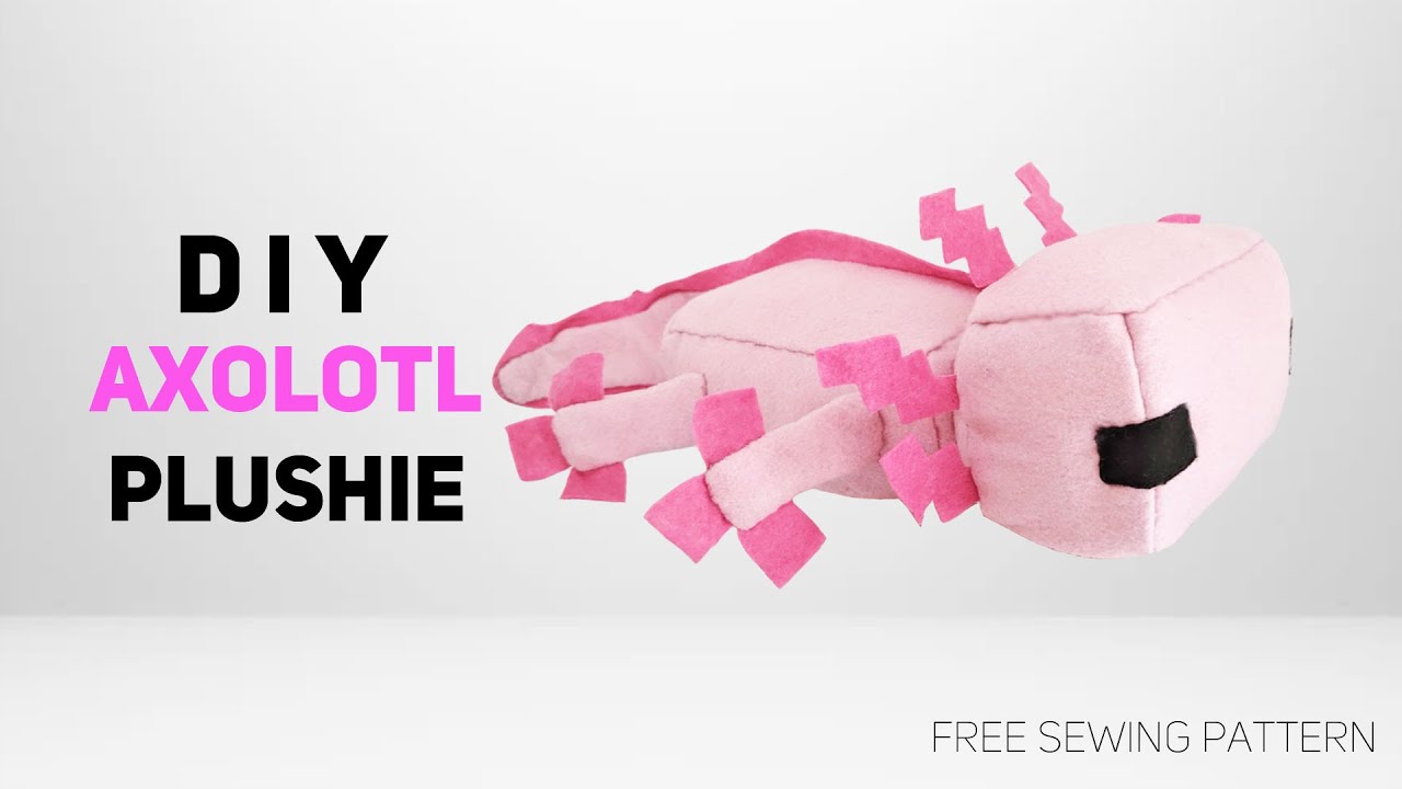 How To Make A Minecraft Axolotl Plushie Free Pattern Youtube