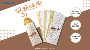 Chuyên Cung Cấp Các Loại Túi Giấy Đựng Bánh Mì - Mai Thu Packaging