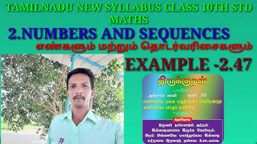 Chapter-2,Example - 2.47, Numbers and Sequences 10th standard Maths tamilnadu new syllables2020.