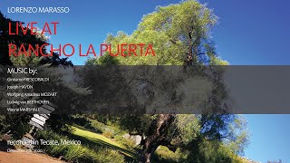 Live at Rancho la Puerta, Tecate, Mexico December 15th 2020