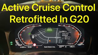Active Cruise Control Retrofitted In G20
