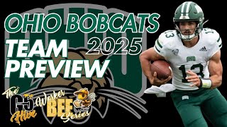 Ohio Bobcats 2025 Football Team Preview - Worker Bee Series