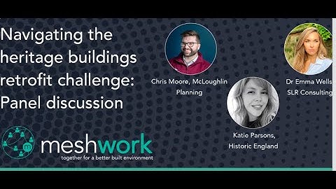Navigating the heritage buildings retrofit challenge: Panel discussion.