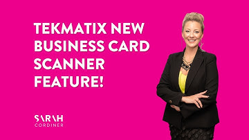 Tekmatix new business card scanner feature!