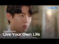 (Preview) Live Your Own Life : EP8 | KBS WORLD TV