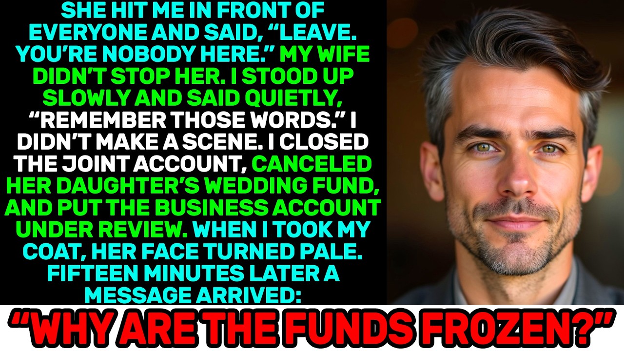 She Hit Me and Said Leave My Wife Didn’t Stop Her I Froze the Funds