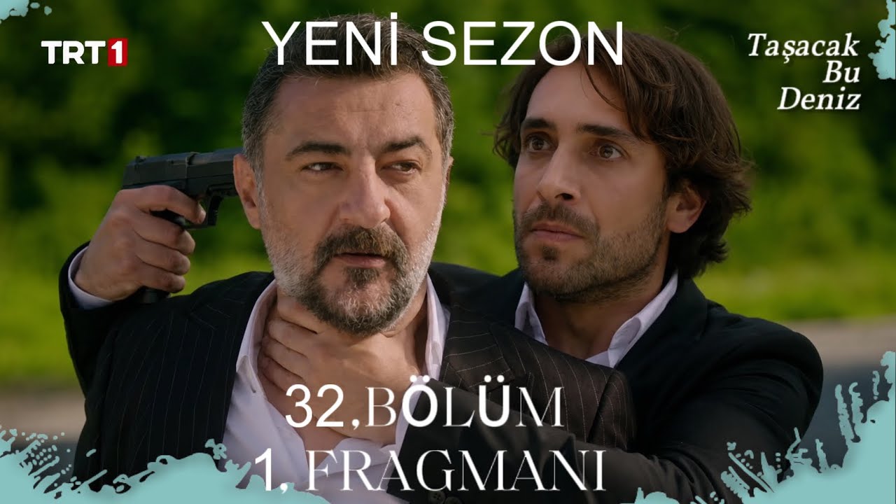 Taşacak Bu Deniz 32. Bölüm 1. Fragman | “ Ailemden Uzak Duracaksın ! “ YENİ SEZON TANITIM