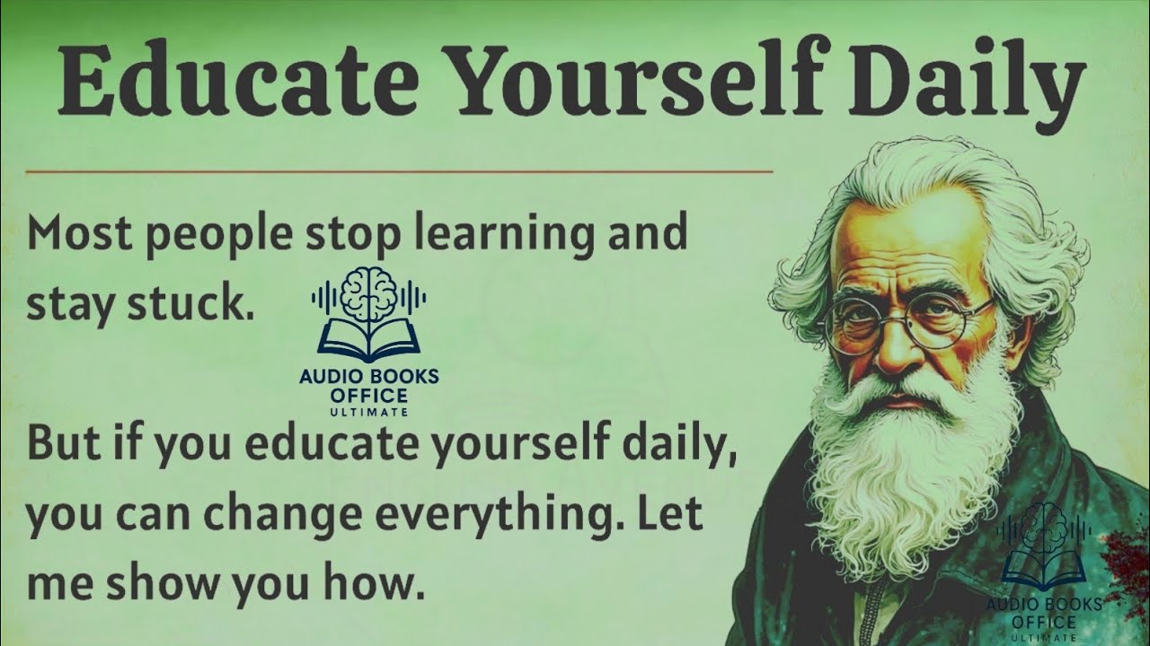 The Power of Daily Self-Education for Personal Transformation