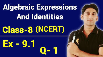 Class- 8 | Ex 9.1 – Q-1 | Algebraic Expressions And Identities | NCERT Solutions